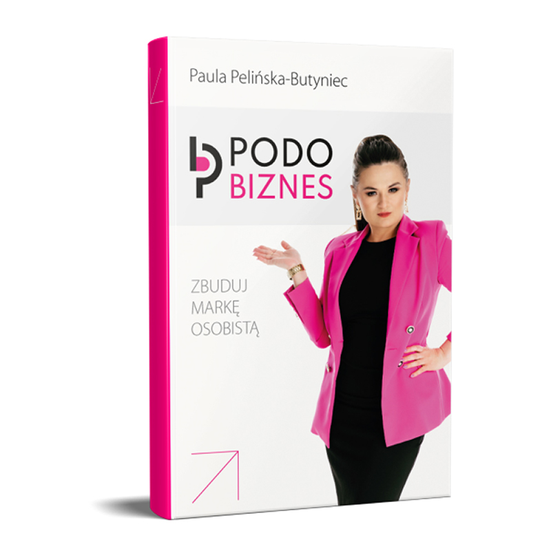 Podo Business Construa a sua marca Paula Pelińska-Butyniec - Livro 1 PCs Podo Business Construa a sua marca Paula Pelińska-Butyniec - Livro 1 PCs